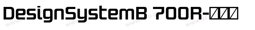DesignSystemB 700R字体转换